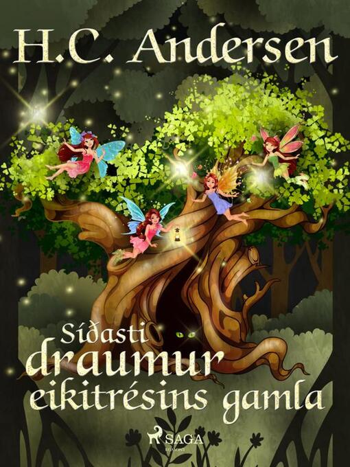 Title details for Síðasti draumur eikitrésins gamla by H.C. Andersen - Wait list
